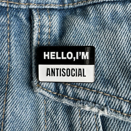 Hello I'm Antisocial